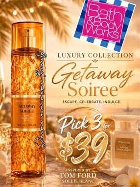 Bath & Body Works Luxury Collection Getaway Soiree -Smells like Tom Ford Soleil